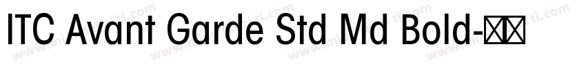 ITC Avant Garde Std Md Bold字体转换